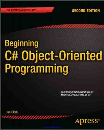 Beginning C# Object Oriented Programming
